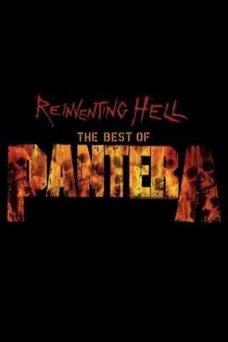Pantera: Reinventing Hell - The Best Of Pantera poster