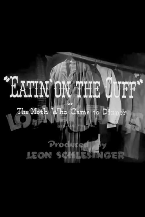 Eatin' on the Cuff or The Moth Who Came to Dinner poster