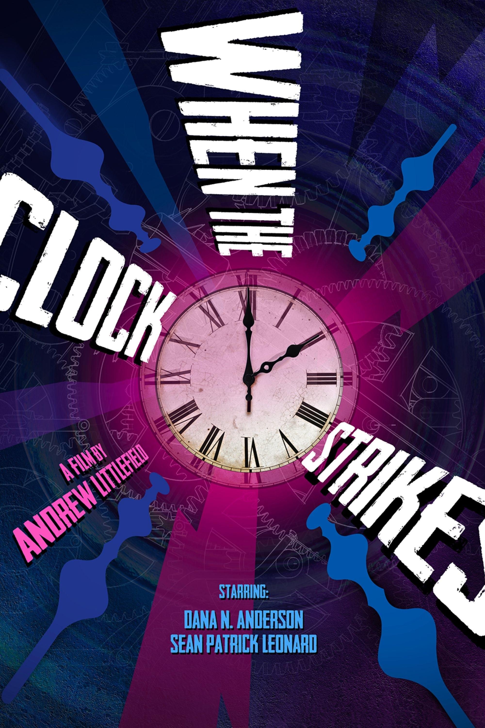 When the Clock Strikes poster