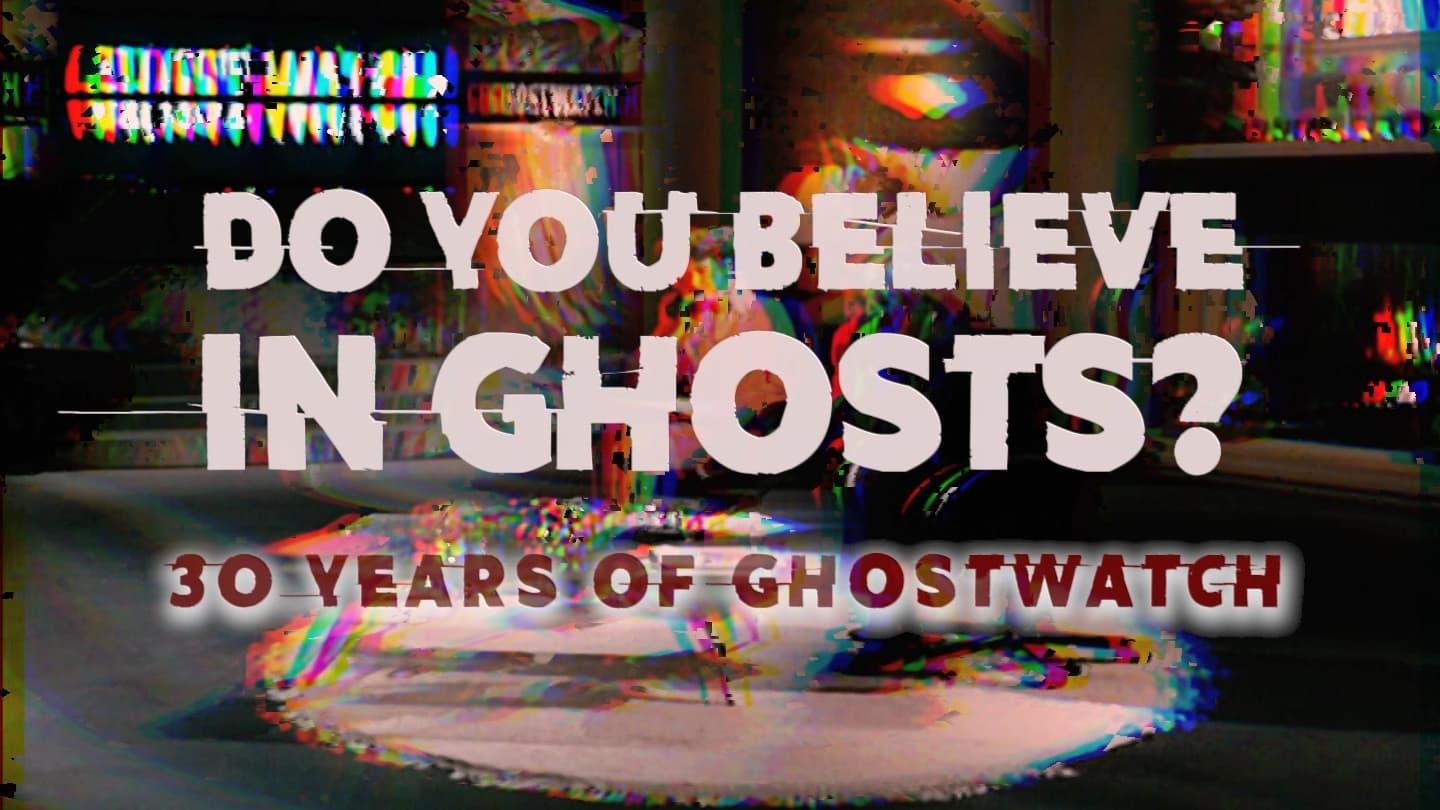 Do You Believe In Ghosts?: 30 Years of Ghostwatch backdrop