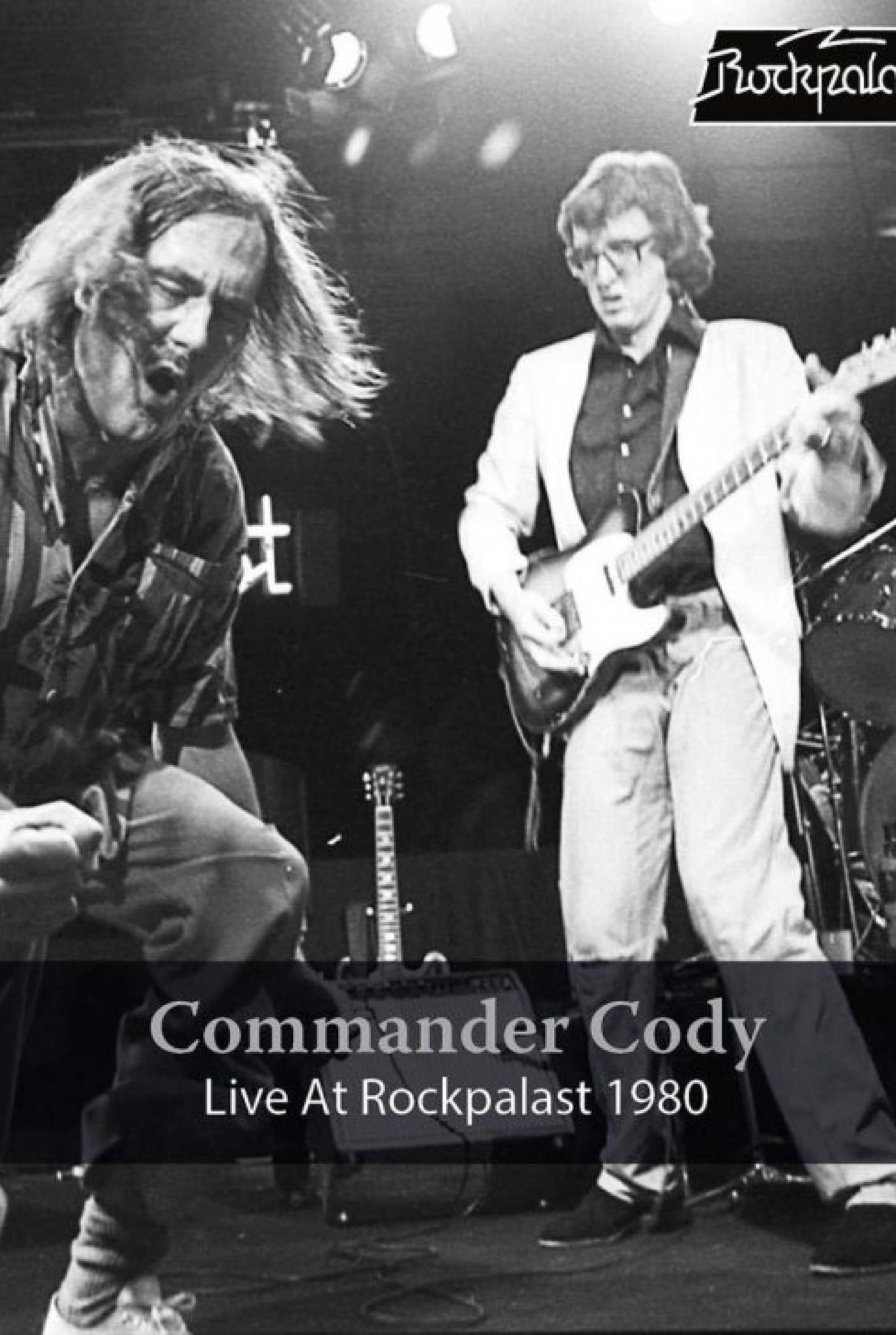 Commander Cody: Live at Rockpalast 1980 poster