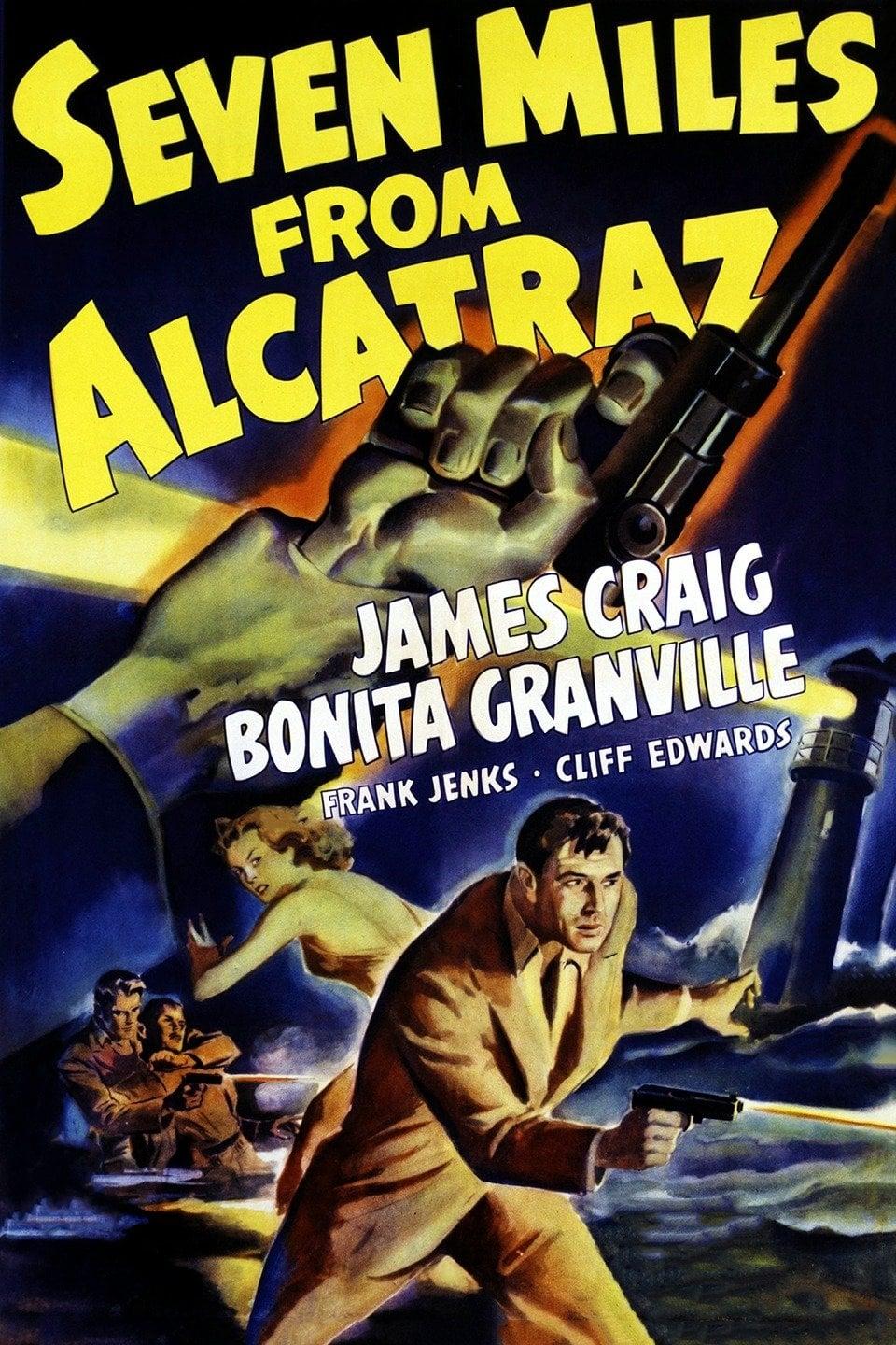 Seven Miles from Alcatraz poster