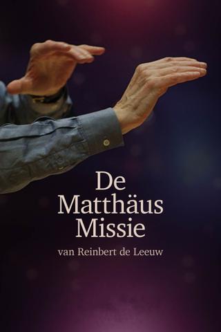 De Matthäus missie van Reinbert de Leeuw poster