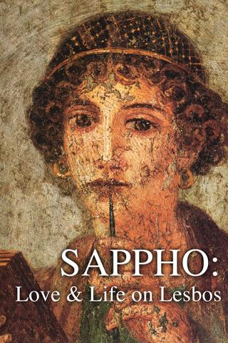 Sappho: Love and Life on Lesbos poster