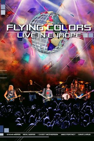 Flying Colors: Live in Europe poster