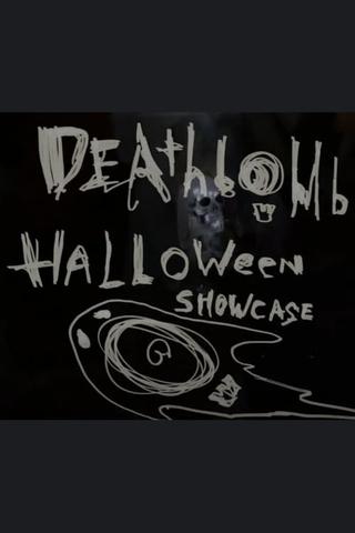 Deathbomb Showcase: Halloween poster
