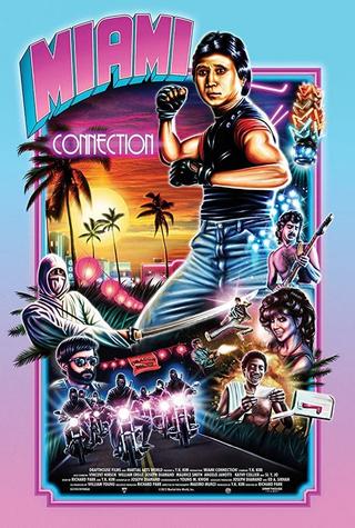 Friends for Eternity: The Making of Miami Connection poster