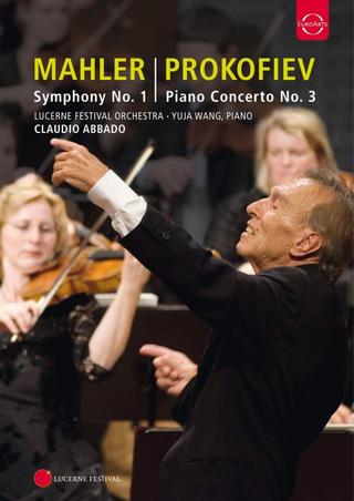 Lucerne Festival: Mahler: Symphony No. 1; Prokofiev: Piano Concerto No.3 poster