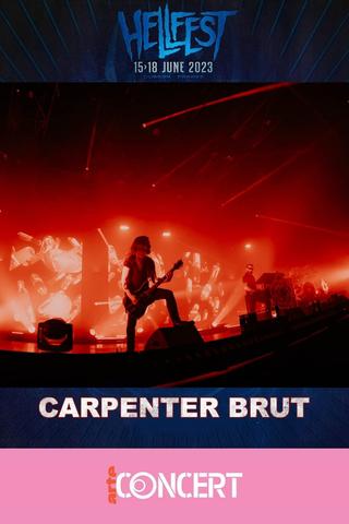 Carpenter Brut - Hellfest 2023 poster