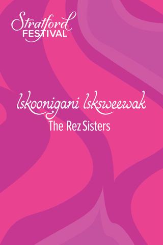 The Rez Sisters poster