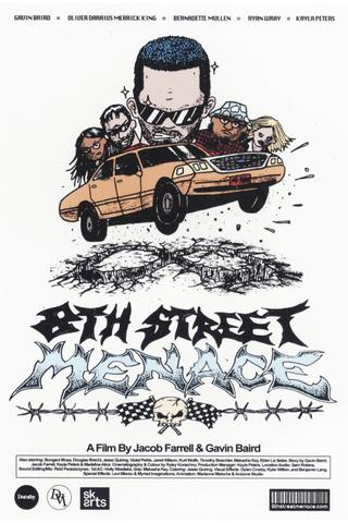 8th Street Menace poster