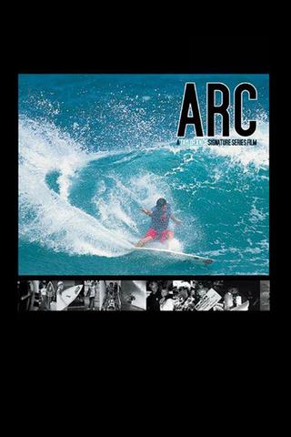 Arc: A Taylor Knox Signature Series Film poster