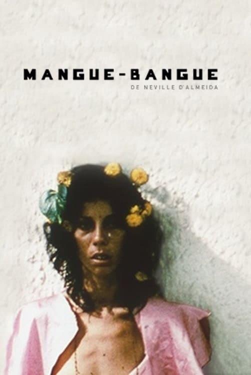 Mangue-Bangue poster