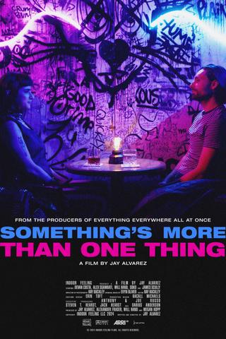 Something's More Than One Thing poster