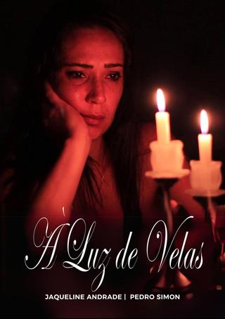 À LUZ DE VELAS poster