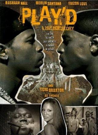 Play'd: A Hip Hop Story poster