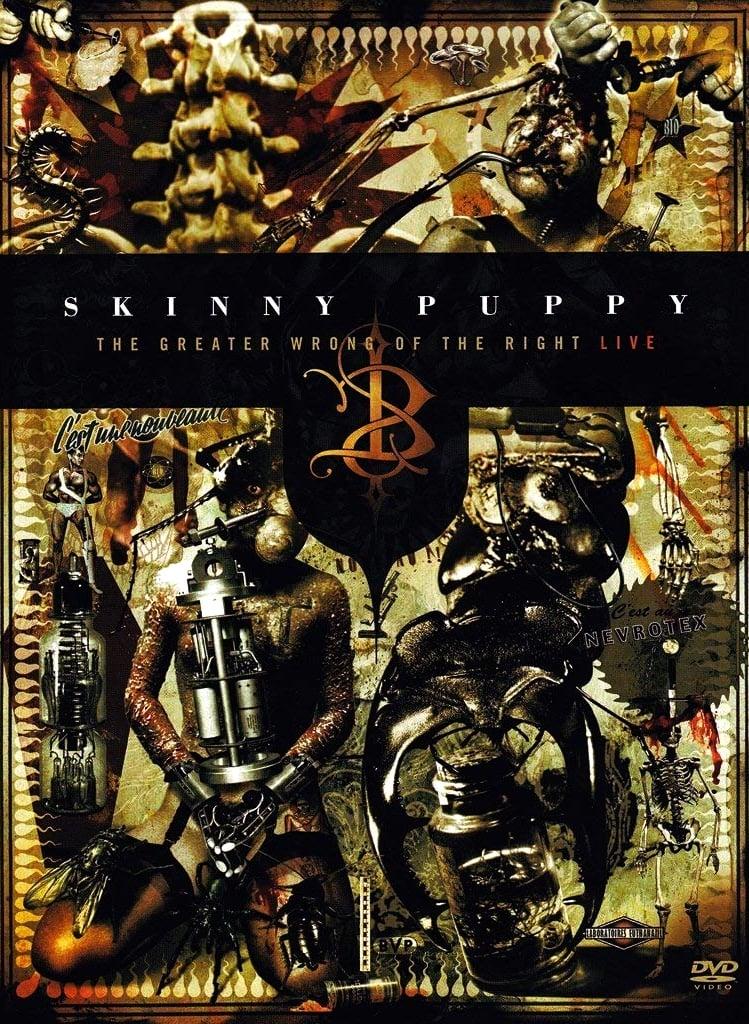 Skinny Puppy: The Greater Wrong of the Right Live poster