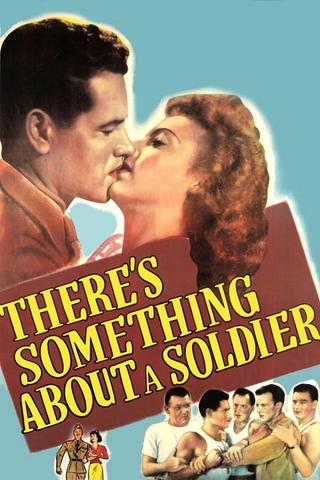 There's Something About a Soldier poster