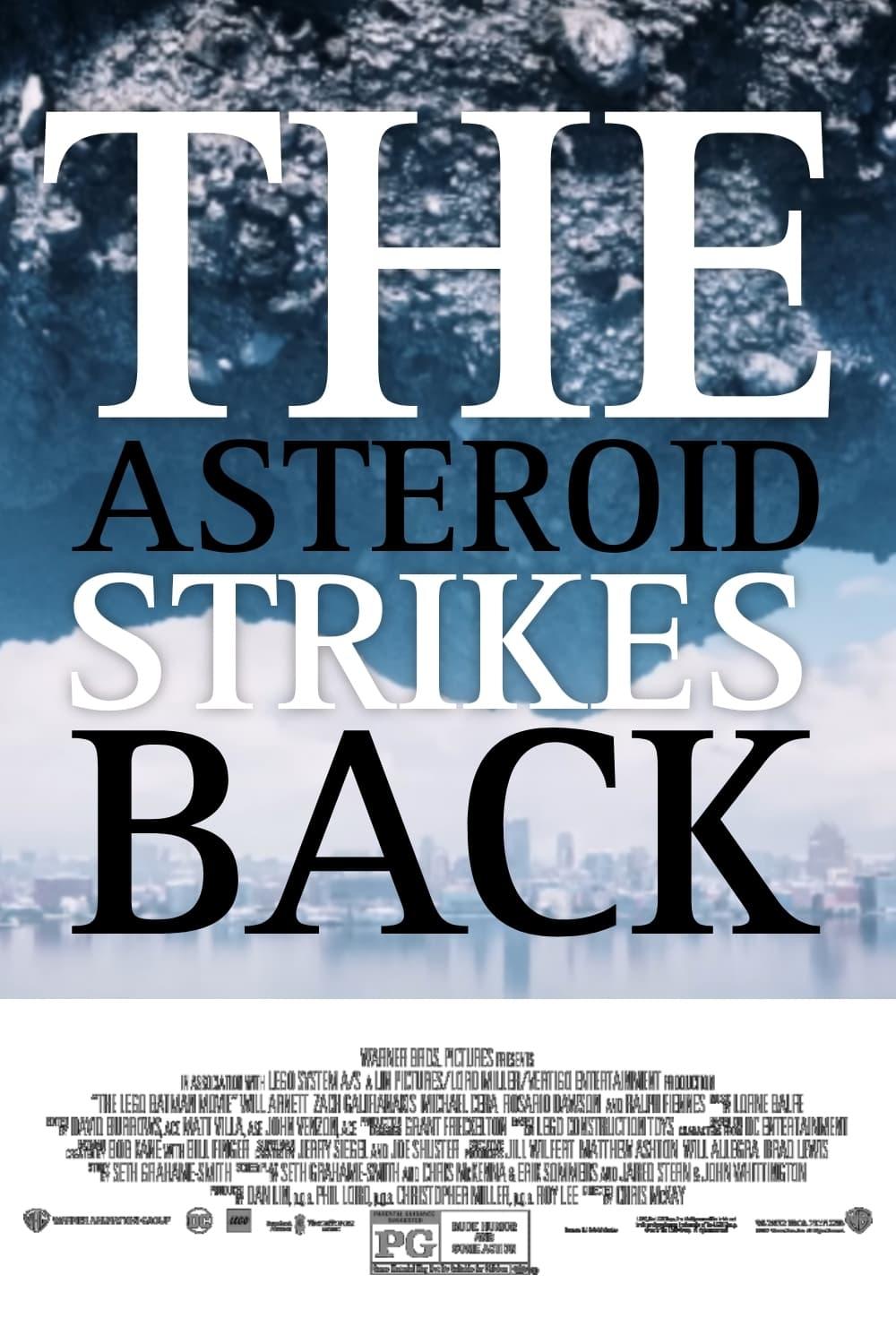 The Asteroid Strikes Back poster