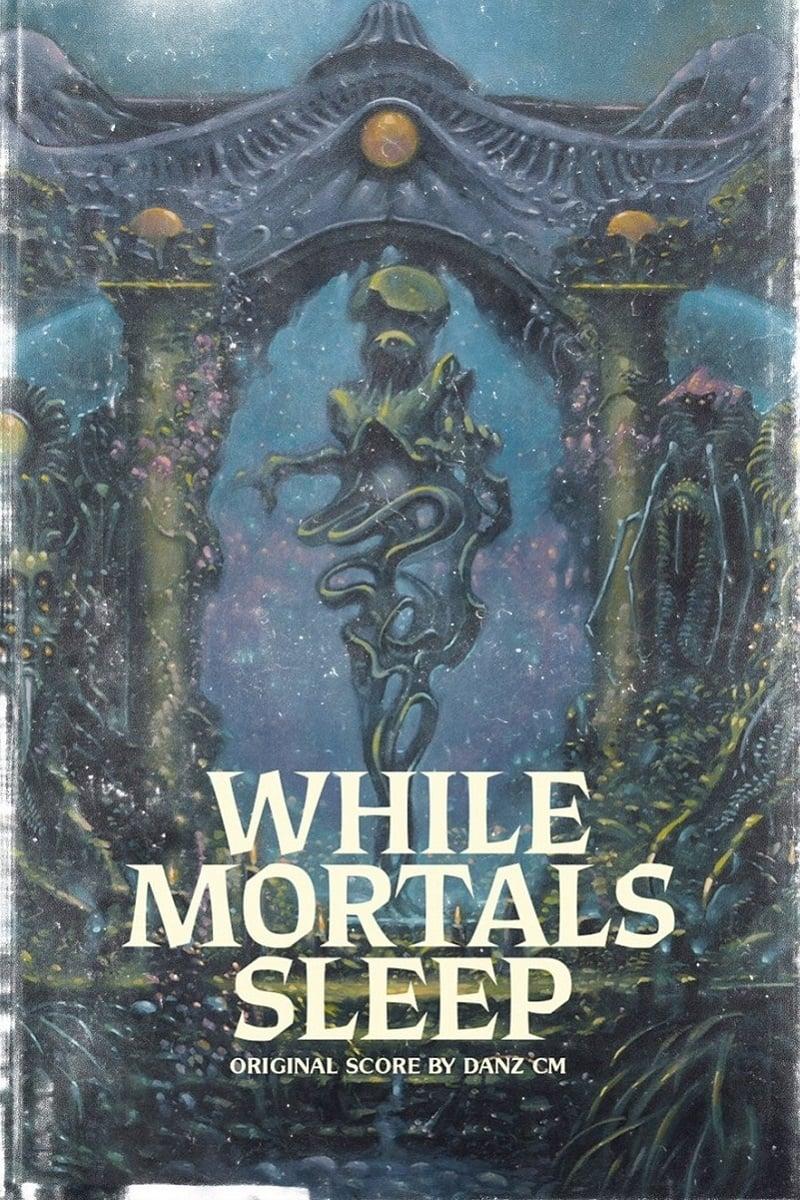 While Mortals Sleep poster