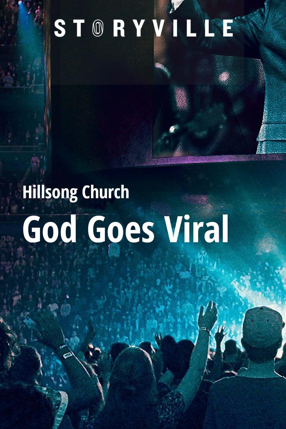 Hillsong Church: God Goes Viral poster