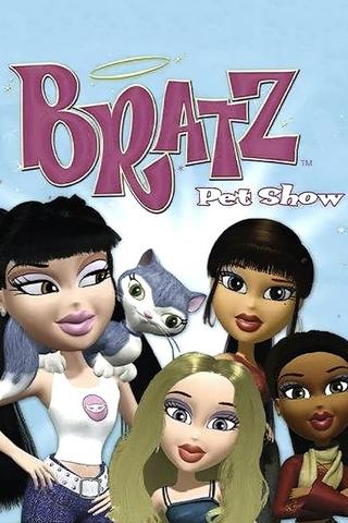 Bratz Pet Show poster