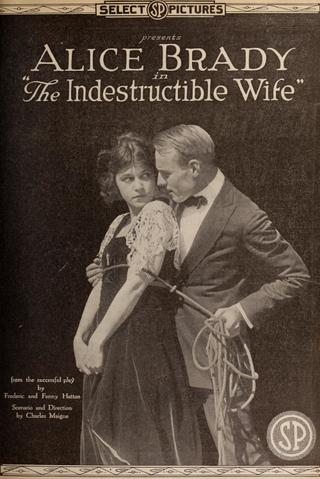 The Indestructible Wife poster