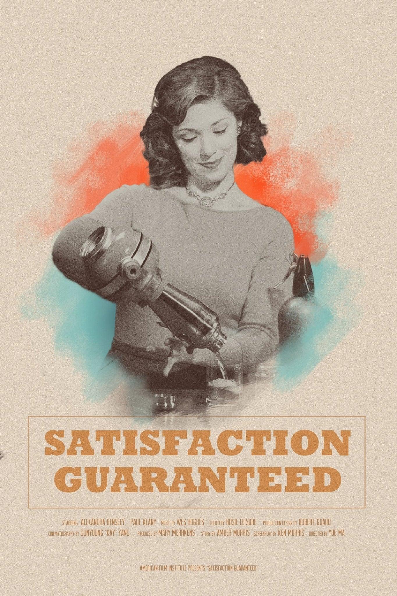 Satisfaction Guaranteed poster