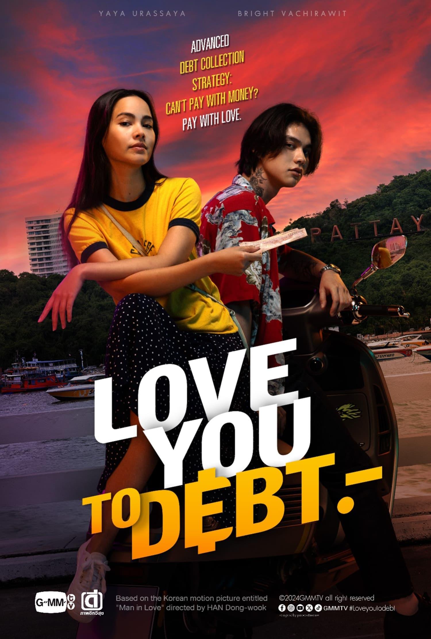 Love You to Debt poster