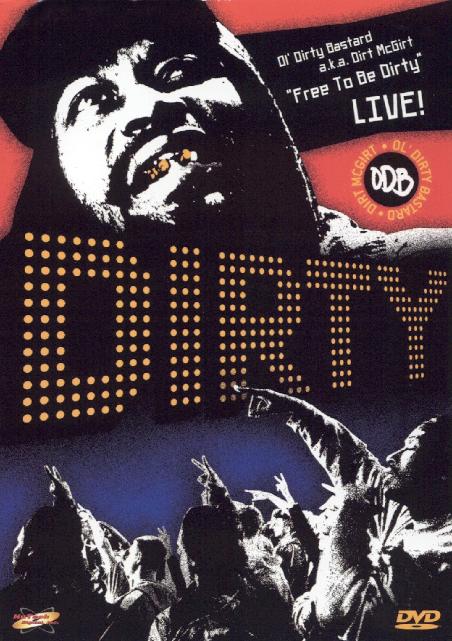 Free to Be Dirty: Live! poster