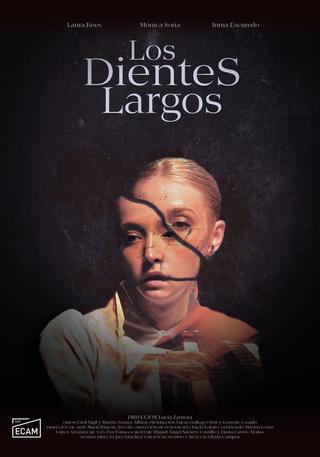 Los Dientes Largos poster