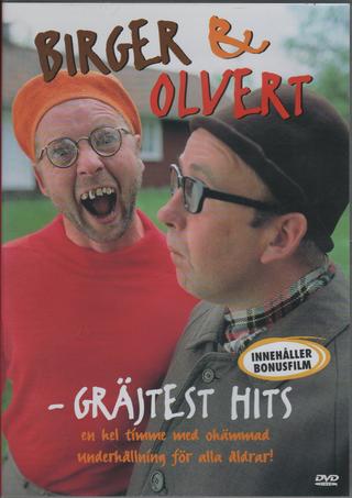 Birger & Olvert - Gräjtest hits poster