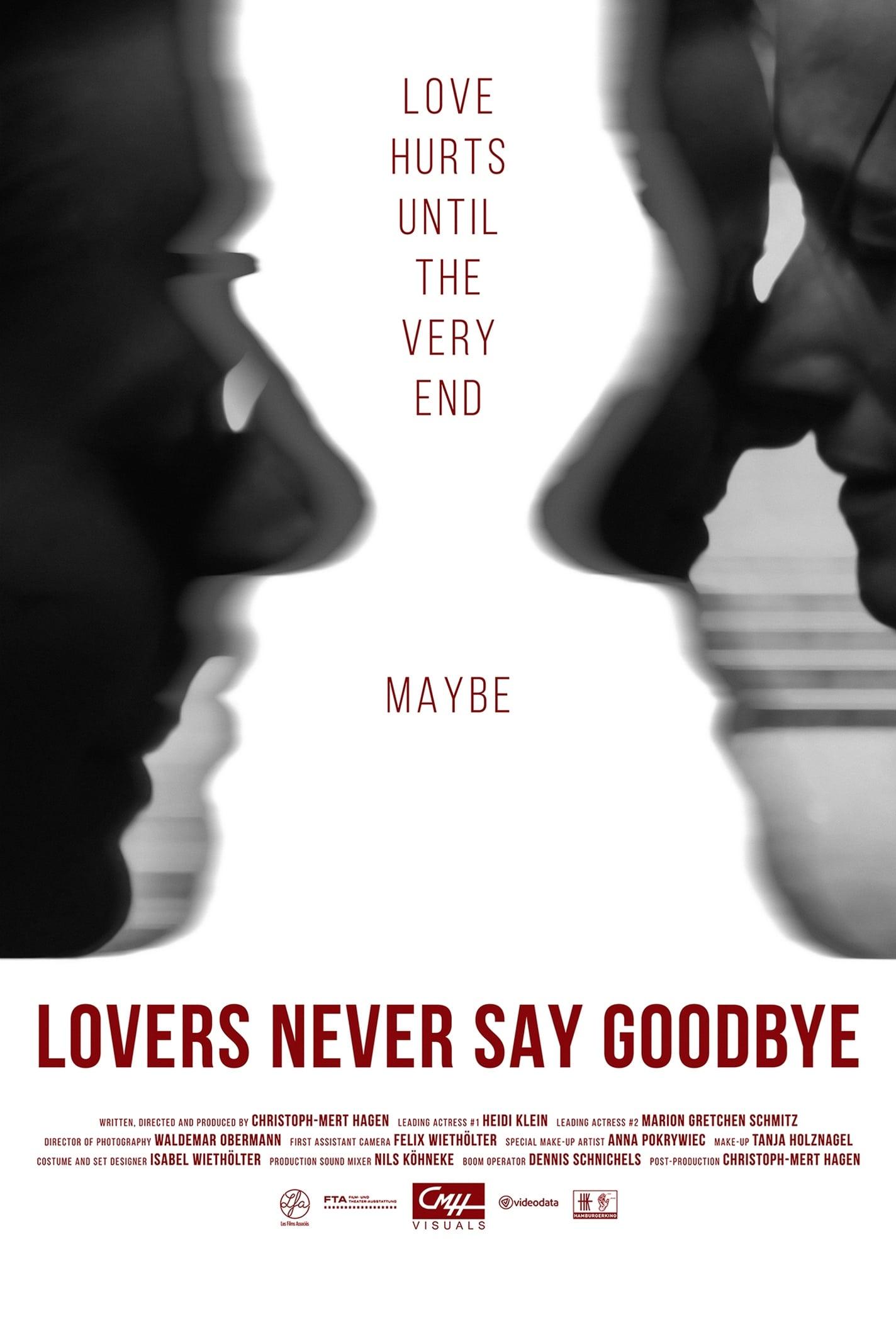 Lovers Never Say Goodbye poster