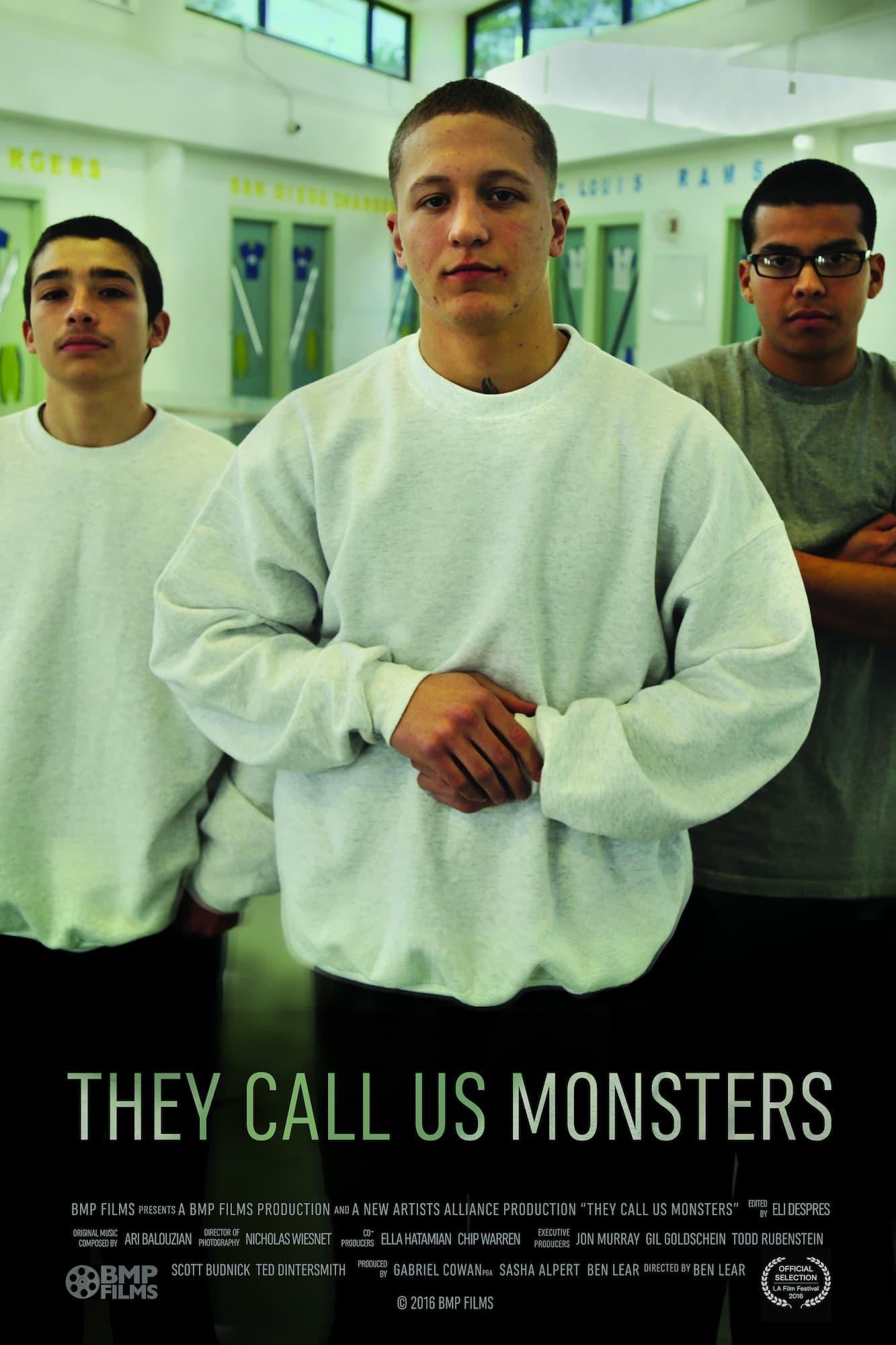 They Call Us Monsters poster