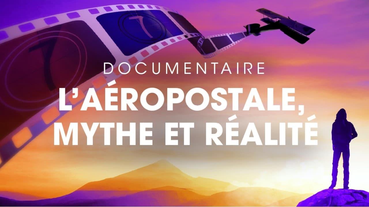 L'Aéropostale, mythe et réalité backdrop