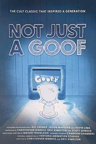 Not Just a Goof poster