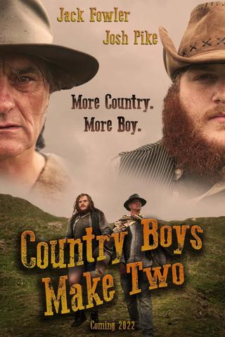 Country Boys Make Two poster