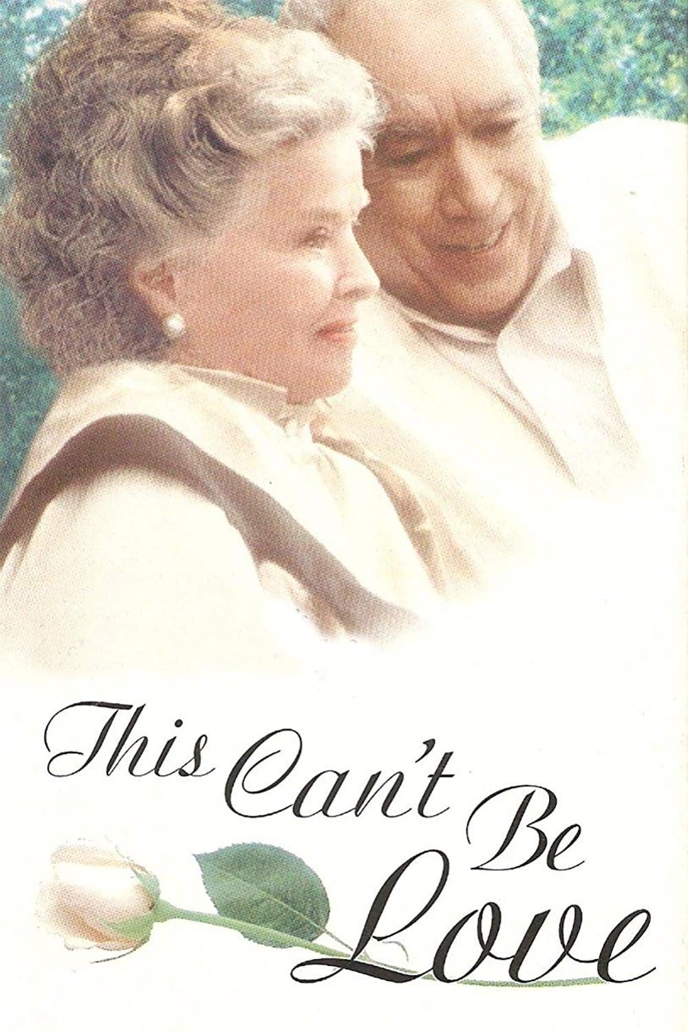 This Can't Be Love poster