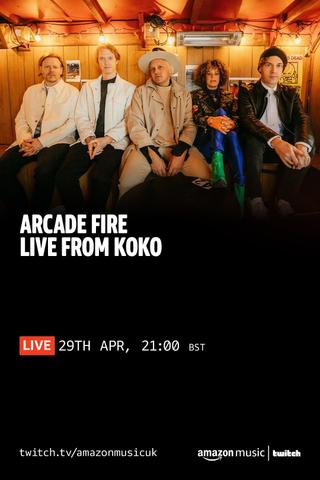 Arcade Fire – “WE” Live from KOKO (April 29, 2022) poster