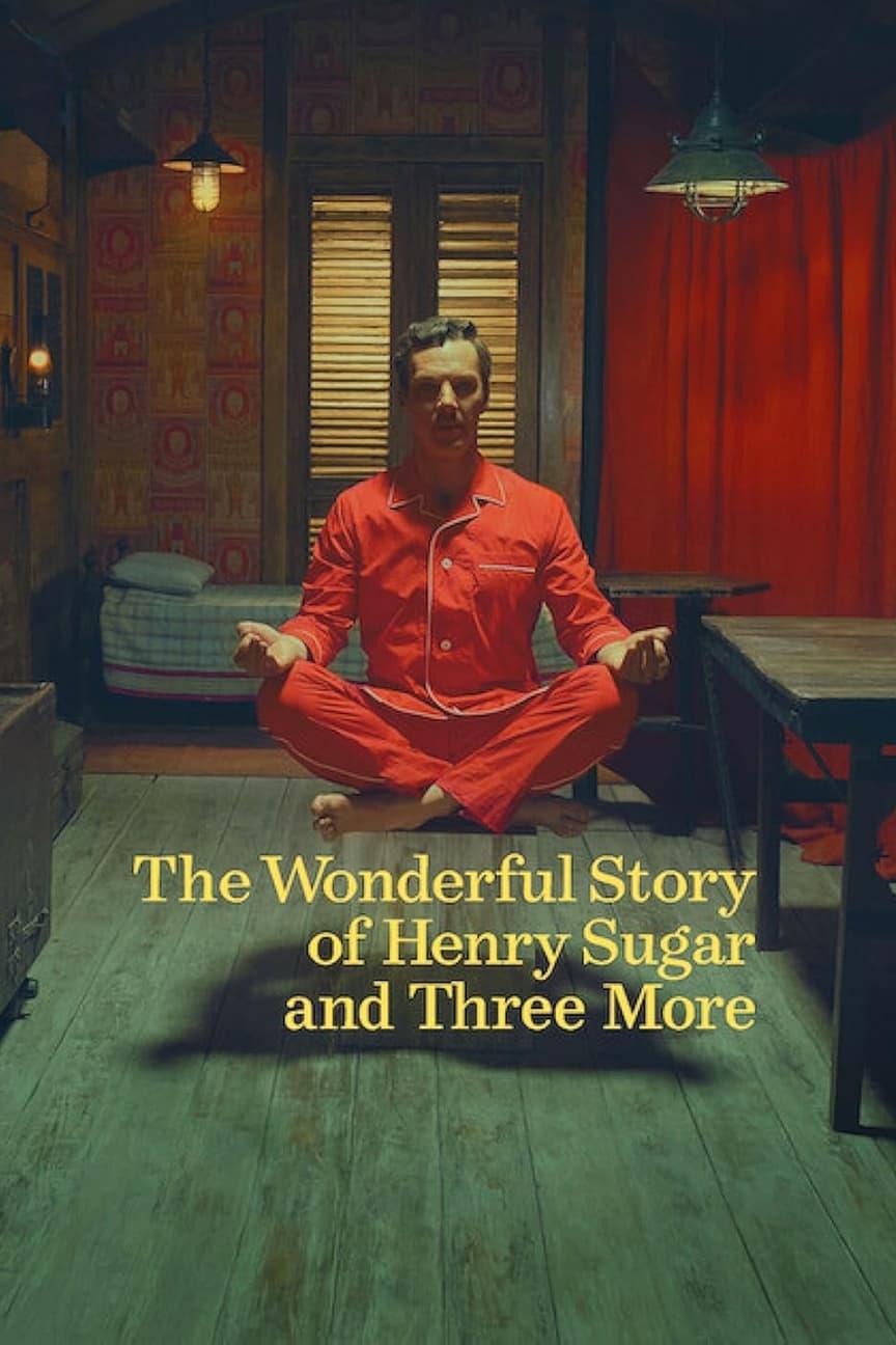 The Wonderful Story of Henry Sugar and Three More poster