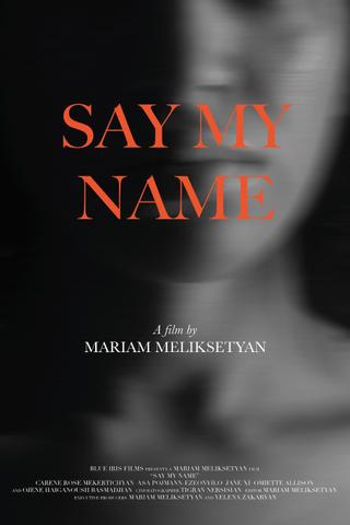 Say My Name poster