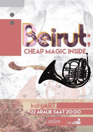 Beirut - Cheap Magic Inside poster