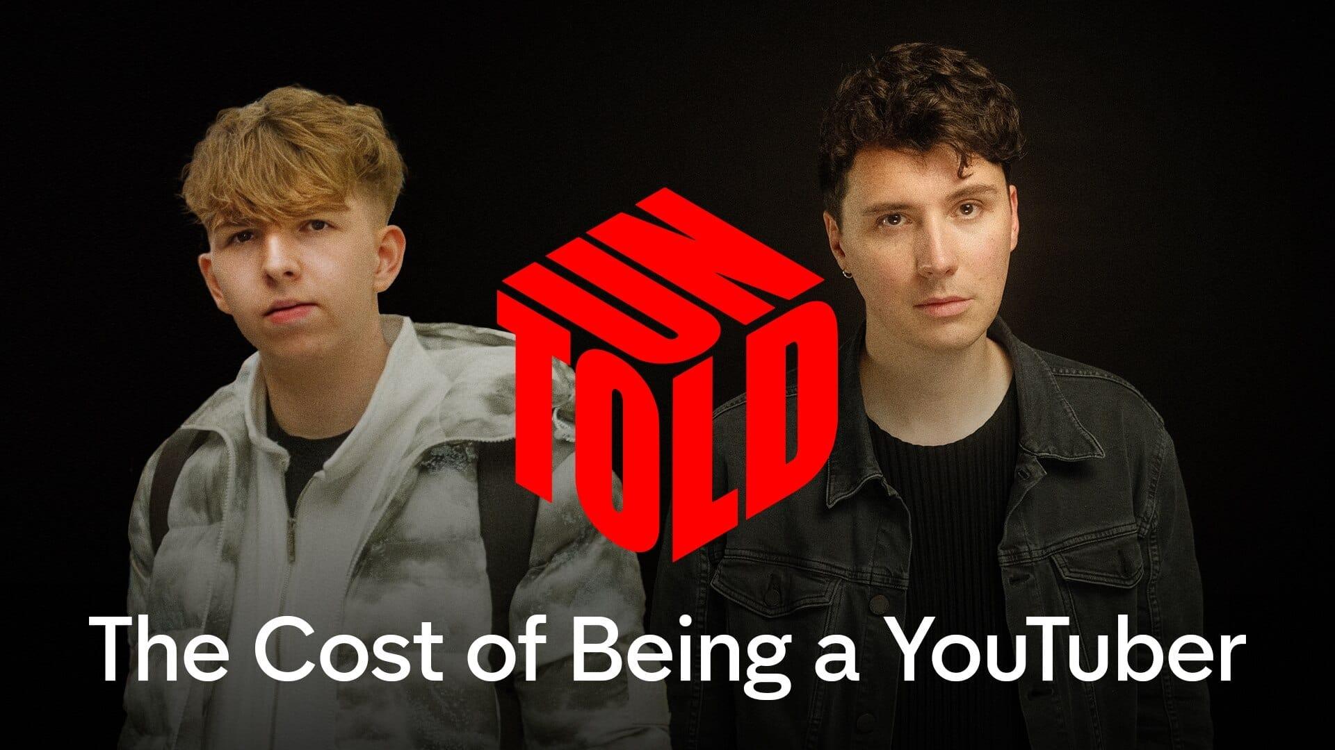 UNTOLD: The Cost of Being a YouTuber backdrop