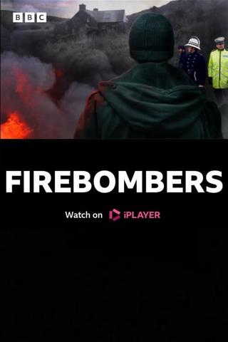 Firebombers poster
