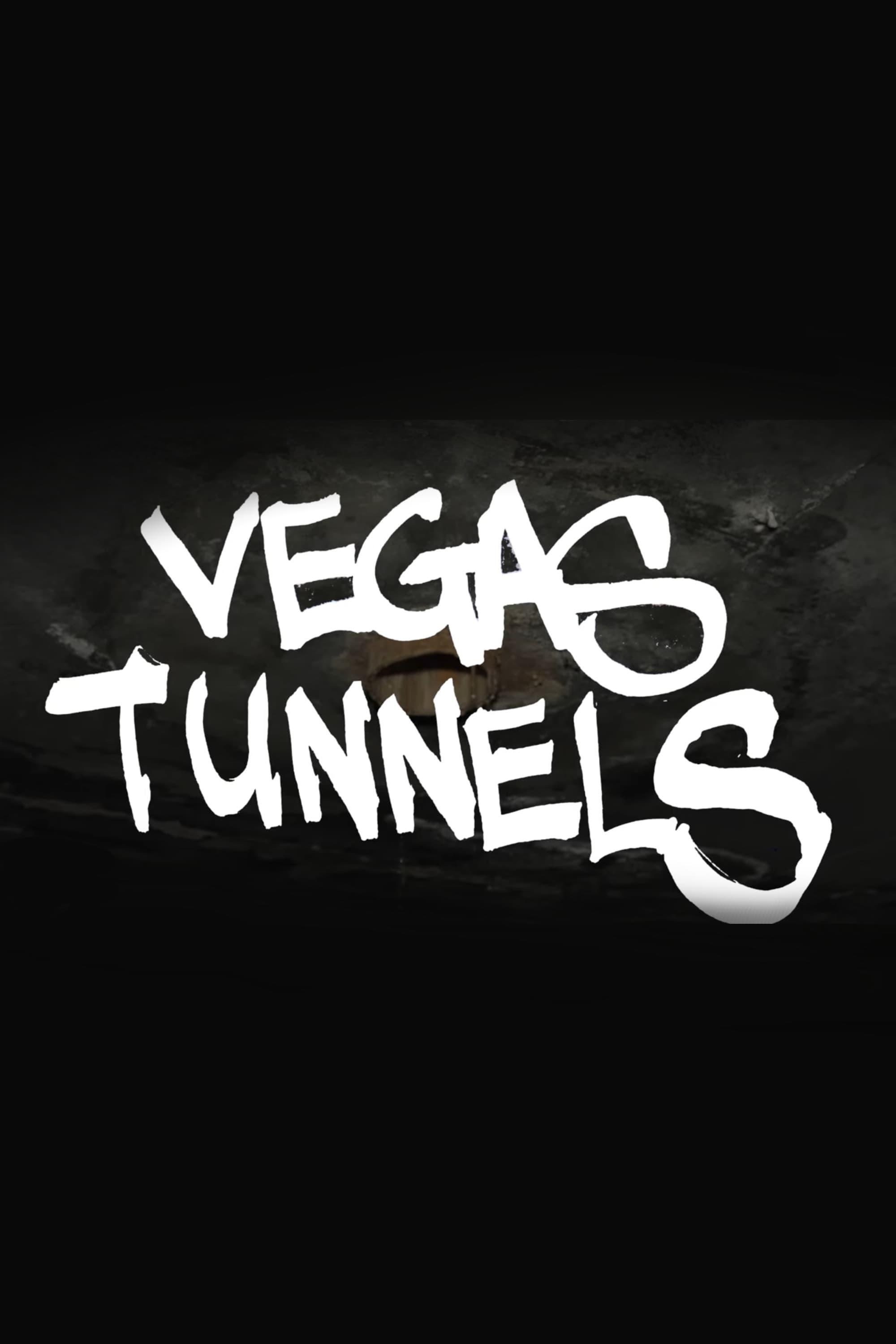 Vegas Tunnels poster