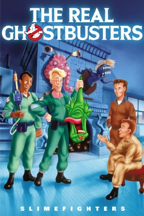 The Real Ghostbusters: Slimefighters poster