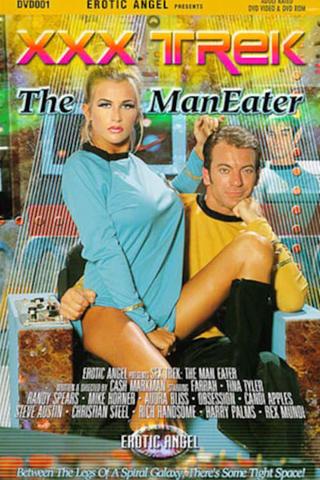 XXX Trek: The Man Eater poster