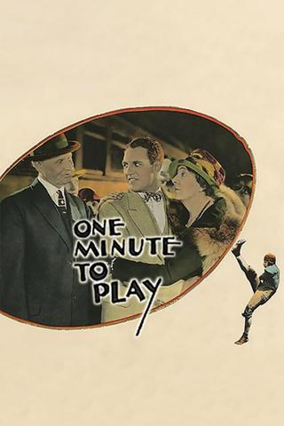 One Minute to Play poster