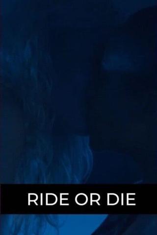 Ride or Die poster