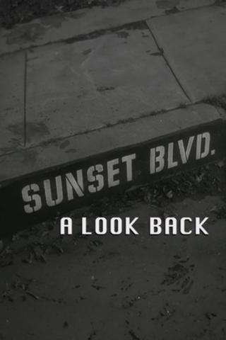 Sunset Boulevard: A Look Back poster